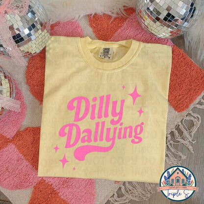 Dilly Dallying