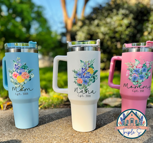CUSTOM Mothers Day Bouquet– 40oz Tumbler