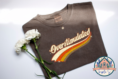 Overstimulated - Retro